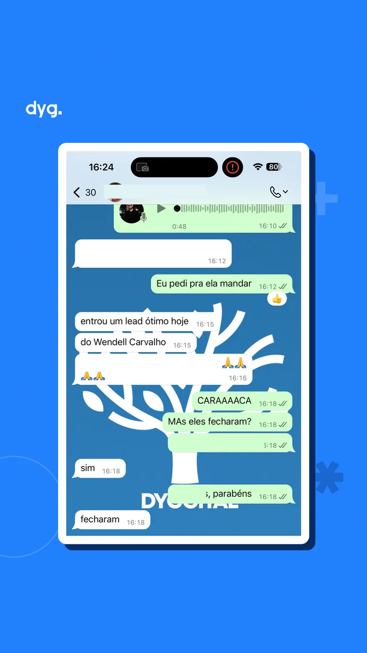 Cliente: entrou um lead ótimo hoje, do Wendell Carvalho — e eles fecharam.